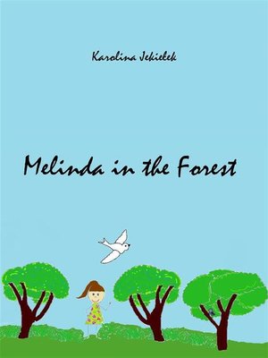 cover image of Melinda in the Forest